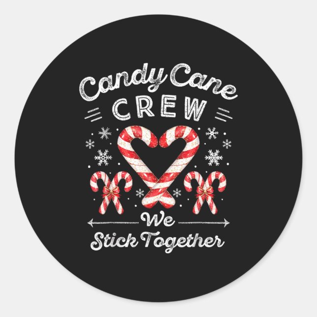 Pegatina Redonda Candy Cane Crew We Stick Together Christmas Costum (Anverso)