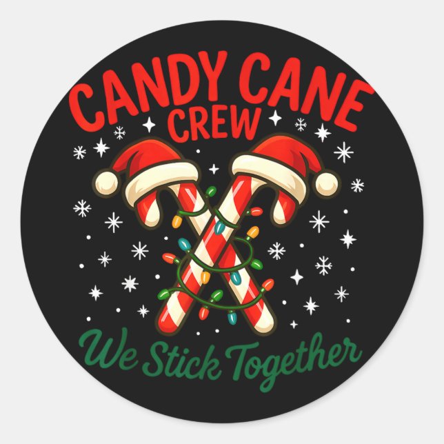 Pegatina Redonda Candy Cane Crew We Stick Together Christmas Costum (Anverso)