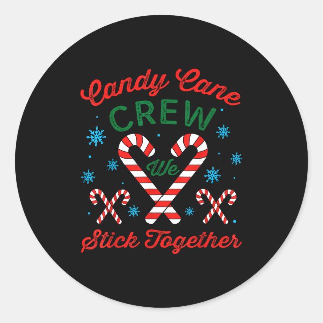 Pegatina Redonda Candy Cane Crew We Stick Together Christmas Costum (Anverso)