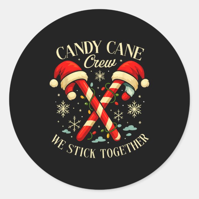 Pegatina Redonda Candy Cane Crew We Stick Together Christmas Costum (Anverso)