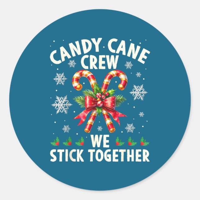 Pegatina Redonda Candy Cane Crew We Stick Together Christmas Costum (Anverso)