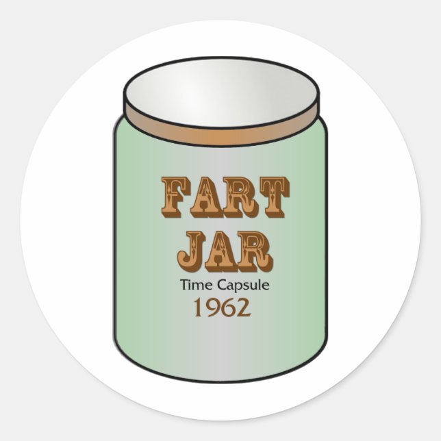 Pegatina Redonda Cápsula de tiempo Fart Jar 1962 (Anverso)