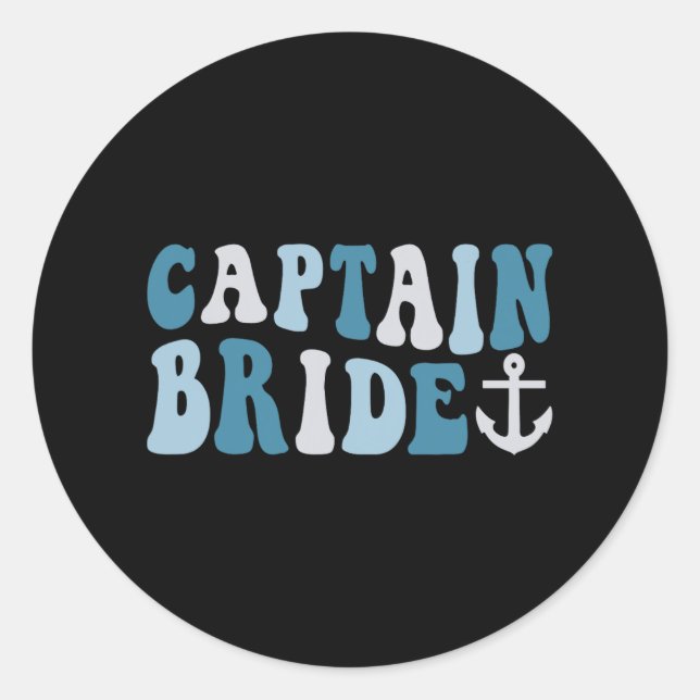 Pegatina Redonda Captain Bride Groovy Cruise Bachelorette Náutica (Anverso)
