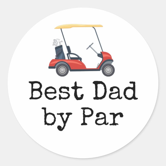 Pegatina Redonda Carro de golf con el mejor padre de Par Padre (Anverso)