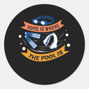 Pegatina Redonda Casa es donde está la piscina - Diseño de natación