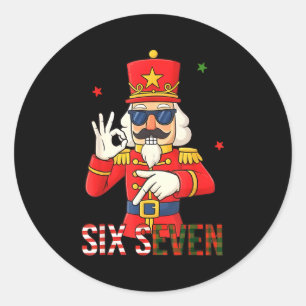 Pegatina Redonda Cascanueces 67 Seis Siete Navidad Meme Humor Hombr