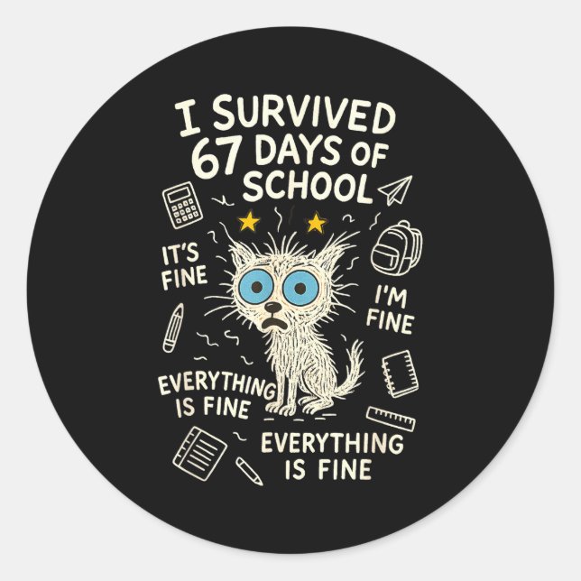 Pegatina Redonda Cat I Survived 67 Days Of School Teachers Students (Anverso)