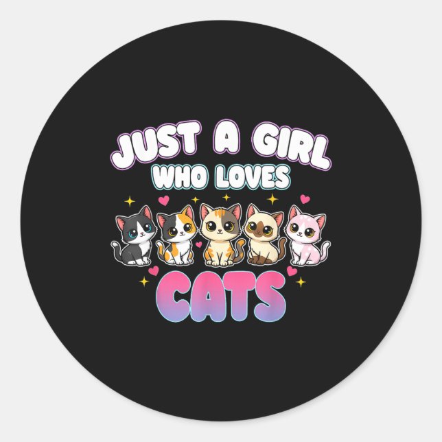 Pegatina Redonda Cat Just A Girl Who Loves Cats  (Anverso)