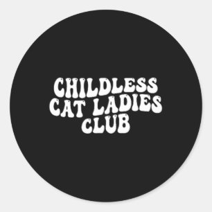 Pegatina Redonda Cat Ladies Club Groovy Childless Cat Lady 2024
