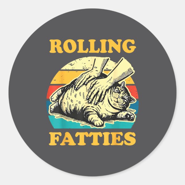Pegatina Redonda Cat Rolling Fatties Funny For Men Women  (Anverso)