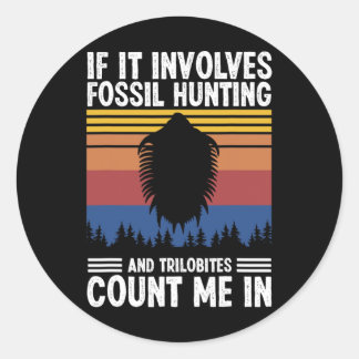 Pegatina Redonda Caza de fósiles Caza Relict
