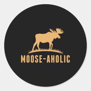 Pegatina Redonda Caza divertida Gráfica Mujeres Moose-Aholic Hombre