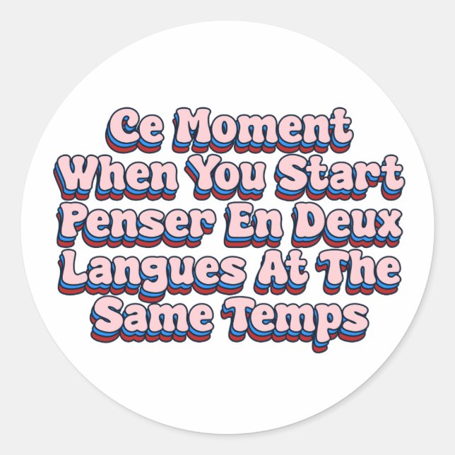 Pegatina Redonda Ce Moment (Anverso)