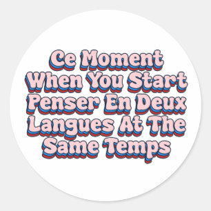 Pegatina Redonda Ce Moment