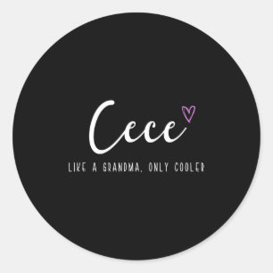 Pegatina Redonda Cece como una abuela solo que más cool día de la m
