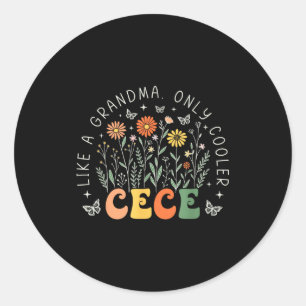 Pegatina Redonda Cece como una abuela solo que más cool flor silves