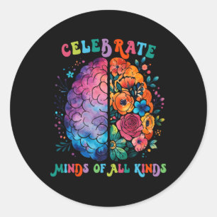 Pegatina Redonda Celebrar Mentes De Todo Tipo Salud Mental Autismo