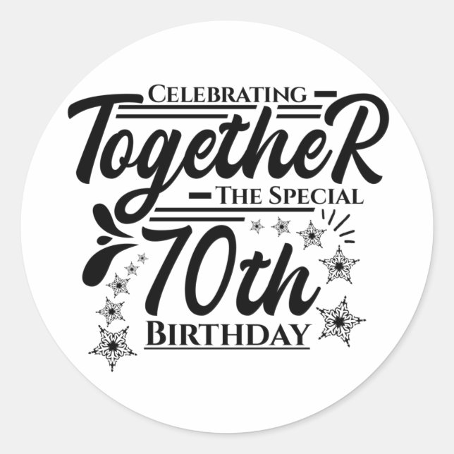 Pegatina Redonda celebrating the 70th birthday (Anverso)