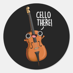 Pegatina Redonda Cello There Funny Music Pun Dark BG