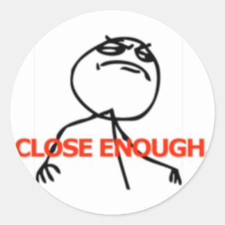 Pegatina Redonda Cerrar suficiente cara cómica