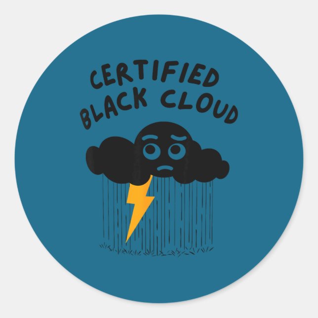Pegatina Redonda Certified Black Cloud Funny Design  (Anverso)