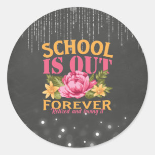 Pegatina Redonda Chalkboard Funny Teacher Floral Retirement