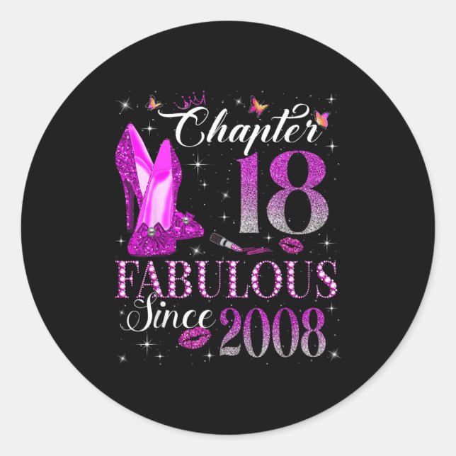 Pegatina Redonda Chapter 18 Fabulous Since 2008 18th Birthday Gift  (Anverso)