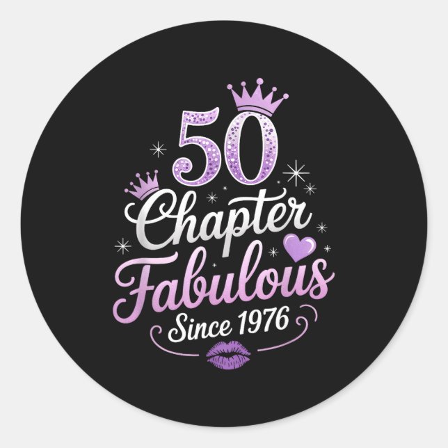 Pegatina Redonda Chapter 50 Fabulous Since 1976 50th Birthday Queen (Anverso)