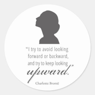 Pegatina Redonda Charlotte Bronte - Sigue Mirando Hacia Arriba - Bl