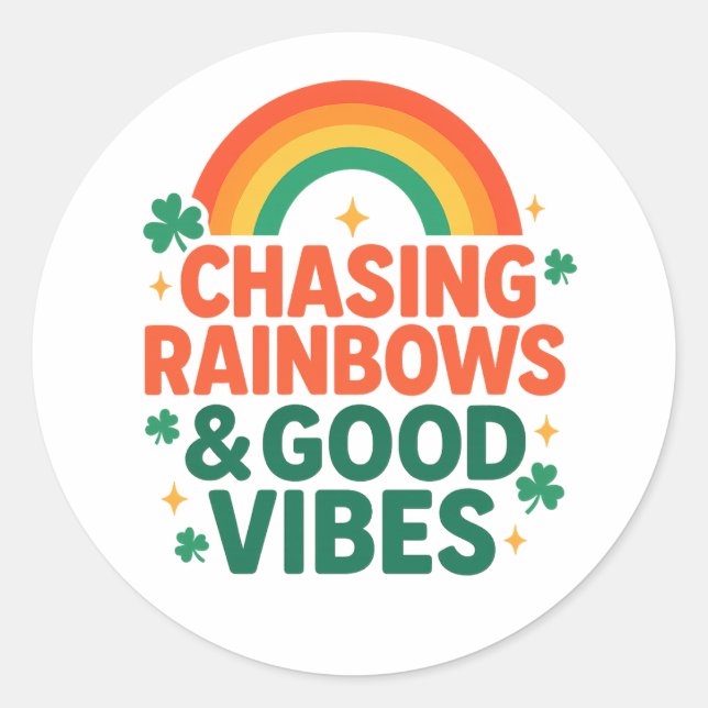 Pegatina Redonda Chasing Rainbows & Good Vibes (Anverso)