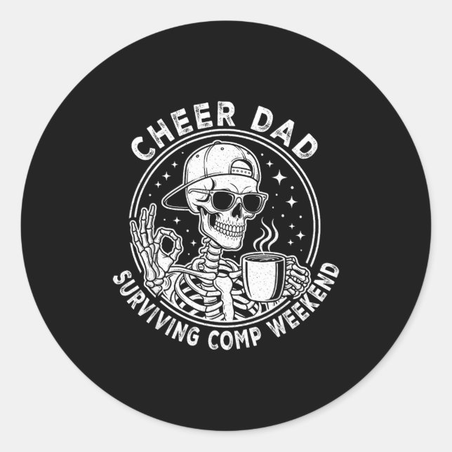 Pegatina Redonda Cheer Dad Surviving Comp Weekend Skeleton Coffee F (Anverso)