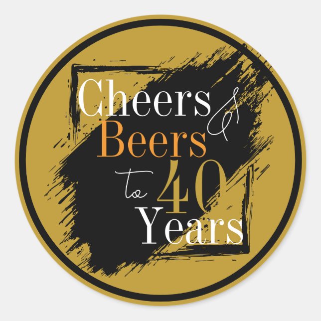 Pegatina Redonda Cheers and Beers 40 Years Black and Gold Design (Anverso)