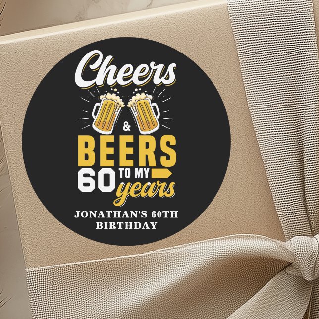 Pegatina Redonda Cheers and Beers to my 60 Years, Fun Birthday  (Subido por el creador)
