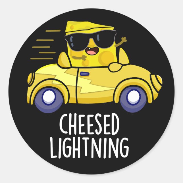 Pegatina Redonda Cheese Funny Cheesed Lightning Pun Dark BG (Anverso)