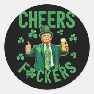 Pegatina Redonda Cheque F.ckers St Patricks Day Funny Beer