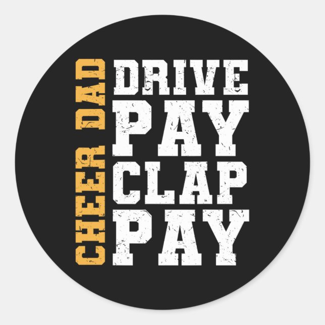 Pegatina Redonda Chequeen Dad Drive Pay Clap Pay (Anverso)