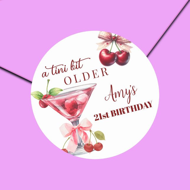 Pegatina Redonda Chic A Tini Bit Older Cherry Martini 21st Birthday (Subido por el creador)
