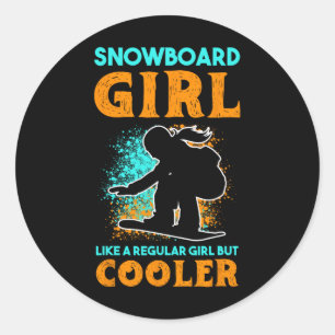 Pegatina Redonda Chica De Snowboard Como Un Chica Regular Pero Niev