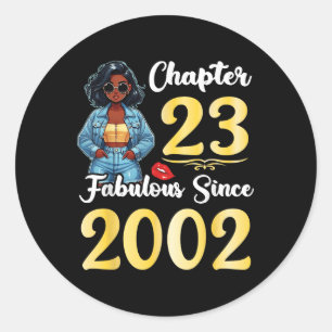 Pegatina Redonda Chica lindo Capítulo 23 Años Fabuloso Desde 2002