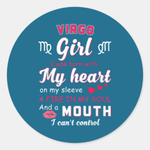 Pegatina Redonda Chica Virgo Frase Divertida Con Signo Zodiacal Cum