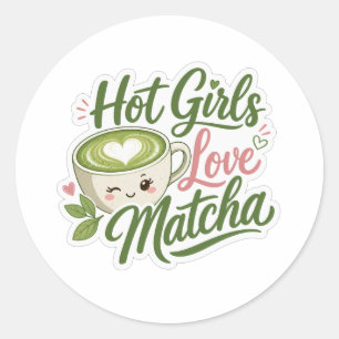 Pegatina Redonda Chicas Calientes Aman el Matcha