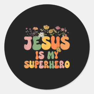 Pegatina Redonda Chicas Jesús es mi superhéroe Hermana Cristiana Di
