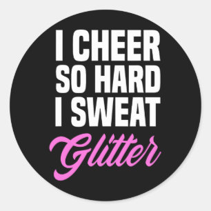 Pegatina Redonda Chicas Yo Saludo Tan Duro Que Sudor Purpurina Grac