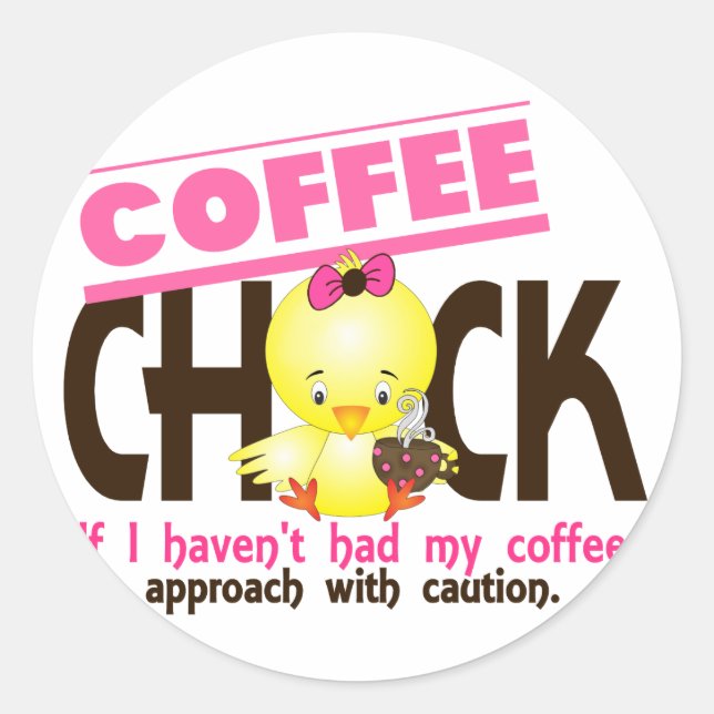 Pegatina Redonda Chick de café 1 (Anverso)