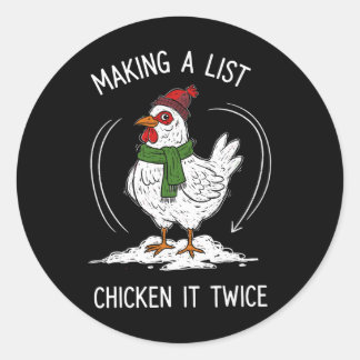Pegatina Redonda Chicken Christmas Shirt, Making A List Chicken It 