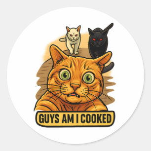Pegatina Redonda Chicos ¿Estoy Cocido? Meme Divertido de Gato Reacc