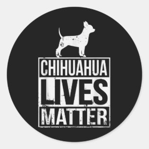 Pegatina Redonda Chihuahua Live S Awareness