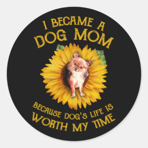 Pegatina Redonda Chihuahua Sunflower Dog Mom Lover Dice Regalo