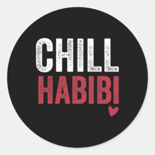 Pegatina Redonda Chill Habibi Fun Romantic Tee Para Arabic Valentin