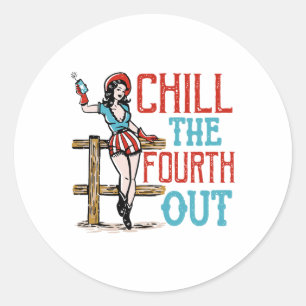 Pegatina Redonda Chill The Fourth Out 4 De Julio Infierno Patriótic